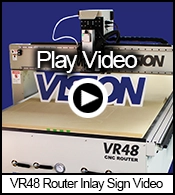 VR48 4'x8' CNC Router Making a Large Inlay Sign.